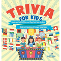 Trivia for Kids Countries, Capital Cities and Flags Quiz Book for Kids Children's Questions & Answer Game Books