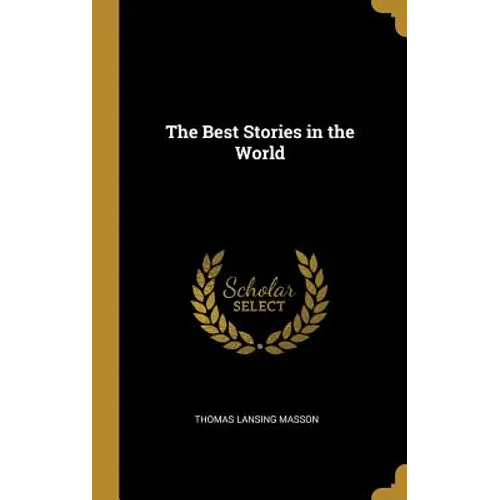 The Best Stories in the World
