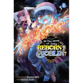 So What's Wrong with Getting Reborn as a Goblin?, Vol. 1