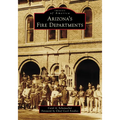 Arizona's Fire Departments