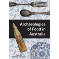 Archaeologies of Food in Australia