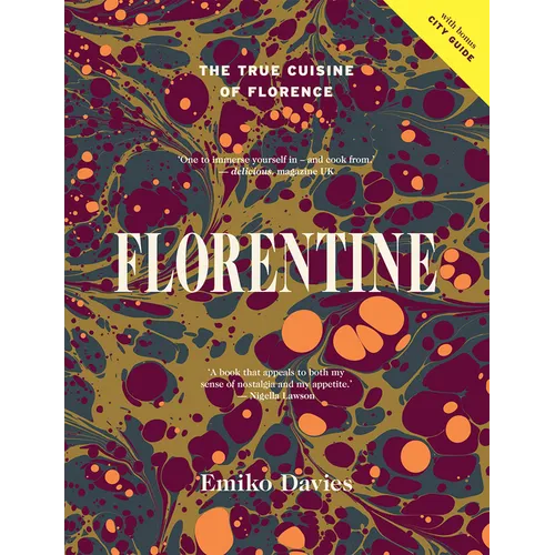 Florentine: The True Cuisine of Florence