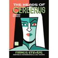 The Heads of Cerberus and Other Stories