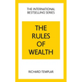 The Rules of Wealth: A Personal Code for Prosperity and Plenty
