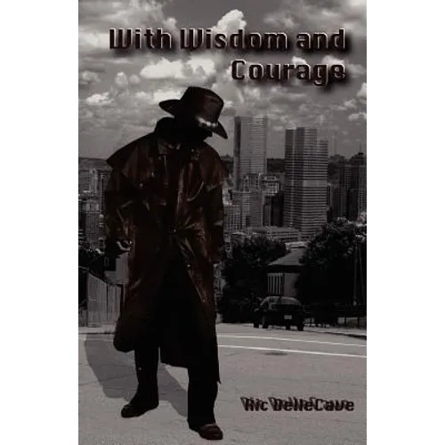 With Wisdom and Courage