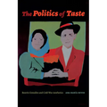 The Politics of Taste: Beatriz González and Cold War Aesthetics
