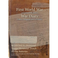 48 DIVISION Divisional Troops Divisional Trench Mortar Batteries: 21 April 1916 - 30 October 1917 (First World War, War Diary, WO95/2750/3)