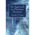 An Approach to Christian Doctrine
