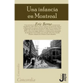 Una infancia en Montreal