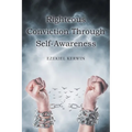 Righteous Conviction Through Self-Awareness