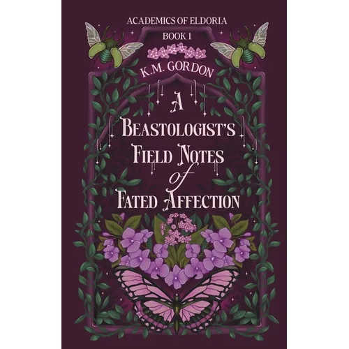 A Beastologist's Field Notes of Fated Affection
