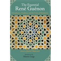 The Essential Rene Guenon