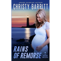 Rains of Remorse