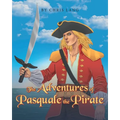 The Adventures of Pasquale the Pirate