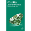 Actos de Presencia: Disertaciones (1989-2021) / Acts of Presence: Lectures (1989-2021)