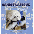 Bandit Laferue: Dawg Bark and Human Interpreter