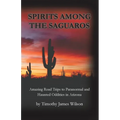 Spirits Among the Saguaros