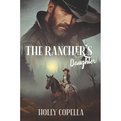 The Rancher's Daughter