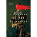 La Cruzada (Novela Histórica) / The Crusade (a Historical Novel)