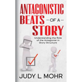 Antagonistic Beats of a Story: Understanding the Role of the Antagonist in Story Structure