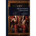 Dr. Hathern's Daughter