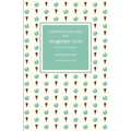 Chocolate Cake for Imaginary Lives: a collection of short stories