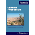Canaan Possessed: Studies in Ephesians and Joshua