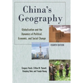 China's Geography: Globalization and the Dynamics of Political, Economic, and Social Change