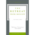 The Retreat from Moscow: A Play About a Family