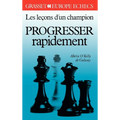 Les leçons d'un champion: progresser rapidement T1