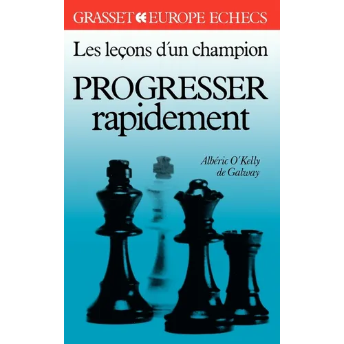 Les leçons d'un champion: progresser rapidement T1