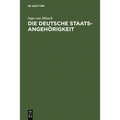 Die deutsche Staatsangehörigkeit