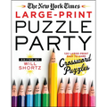 The New York Times Large-Print Puzzle Party: 120 Large-Print Easy to Hard Crossword Puzzles