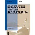 Gesprochene Sprache in der Romania