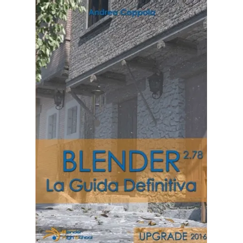 Blender - La guida definitiva - UPGRADE 2016
