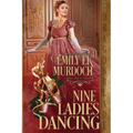 Nine Ladies Dancing