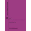 Code of Federal Regulations Title 29, Labor, Parts 0-99, 2020