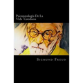 Psicopatologia De La Vida Cotidiana