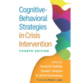 Cognitive-Behavioral Strategies in Crisis Intervention