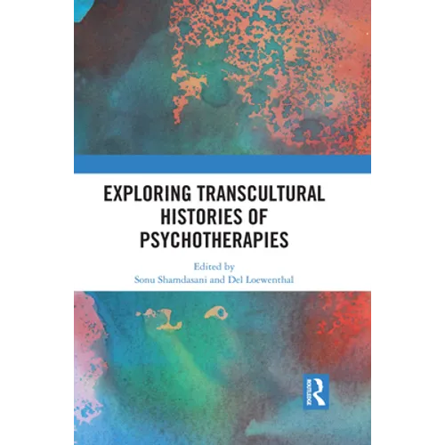 Exploring Transcultural Histories of Psychotherapies