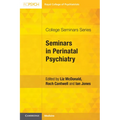 Seminars in Perinatal Psychiatry