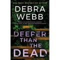 Deeper Than the Dead