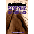 Carrying the Darkness: The Poetry of the Vietnam War