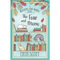 The Fear and Meow