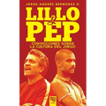 Lillo Y Pep: Convicciones Sobre La Cultura del Juego