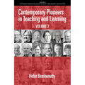 Contemporary Pioneers in Teaching and Learning: Volume 2