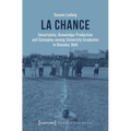 La Chance: Uncertainty, Knowledge Production and Gameplay Among University Graduates in Bamako, Mali