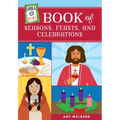 Loyola Kids Book of Seasons, Feasts, and Celebrations