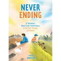 Never Ending: 52 Devotions about God's Faithfulness in the Past, Present, and Future