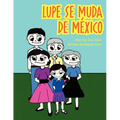 Lupe se muda de M騙ico